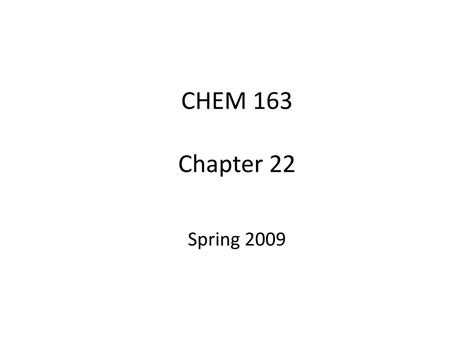 Ppt Chem 163 Chapter 22 Powerpoint Presentation Free Download Id