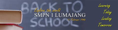 Smpn 1 Lumajang Learning Today Leading Tomorrow