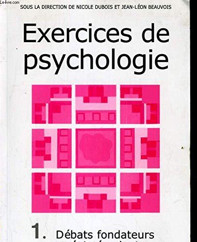 Amazon Fr Exercices De Psychologie Tome Bases Et M Thodes