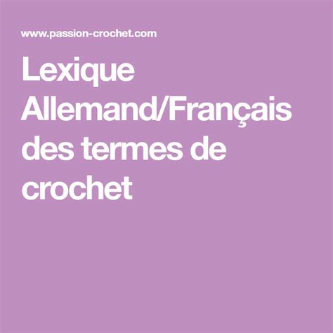 Lexique Allemand Français des termes de crochet Lexique Abréviations