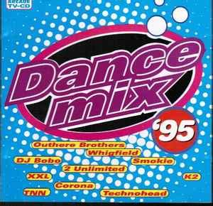 Dance Mix 95 CD Mixed Discogs