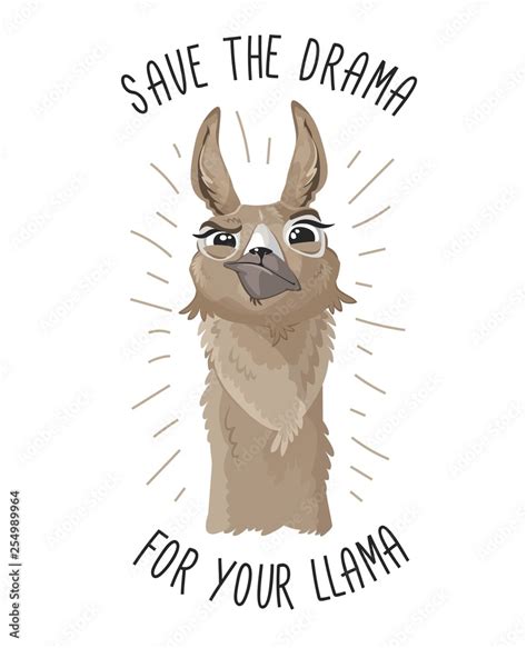 Save the drama for your llama print with funny alpaca head on dark ...