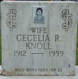 Cecelia R Knoll Find A Grave Memorial