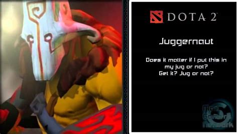Dota 2 Hero Quotes Youtube