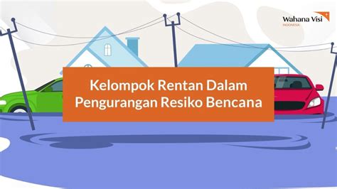 Kelompok Rentan Dalam Pengurangan Risiko Bencana Youtube