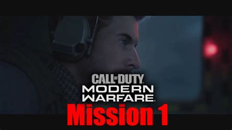 Call Of Duty Modern Warfare Campaign Mission 1 Fog Of War 1080p