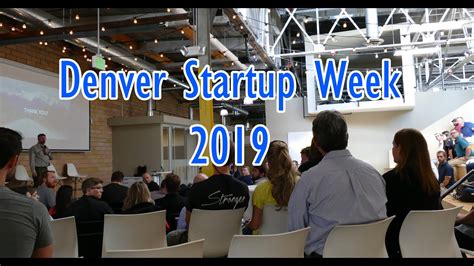 Denver Startup Week Highlights Youtube