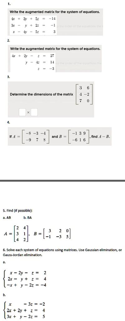 Solved Write The Augmented Matrix For The System Equations Write The