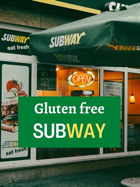 Gluten free Subway Menu - Gluten Free Tranquility