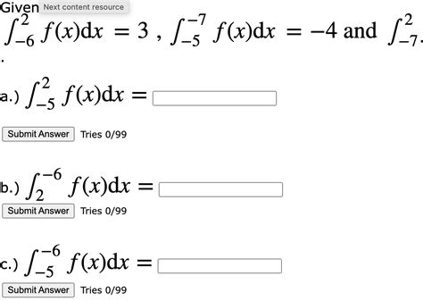 ∫−62f X Dx 3 ∫−5−7f X Dx −4 And ∫−72 A ∫−52f X Dx