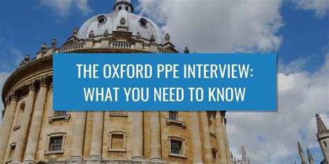 The Oxford PPE Interview: What you need to know