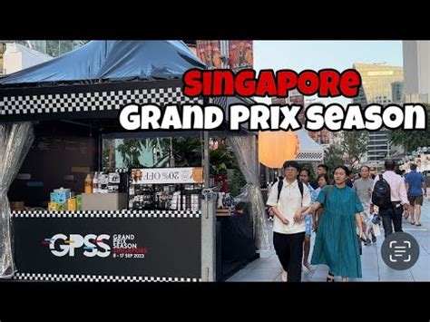 Grand Prix Season Singapore 2023 Lifestyle Bazaar Orchard Road 4K