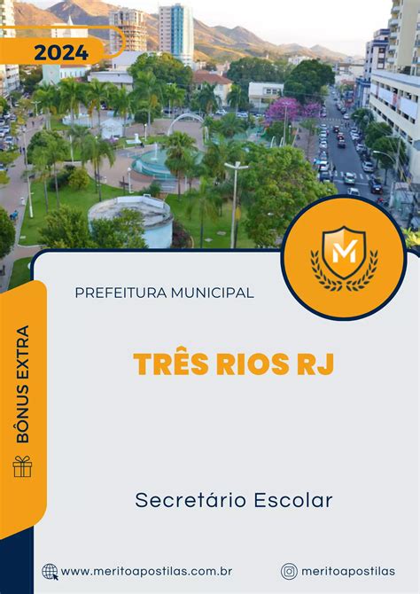 Apostila Secretário Escolar Prefeitura de Três Rios RJ 2024 Mérito