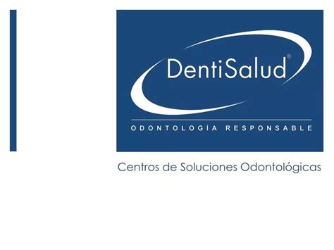 PPT Centros de Soluciones Odontológicas PowerPoint Presentation free