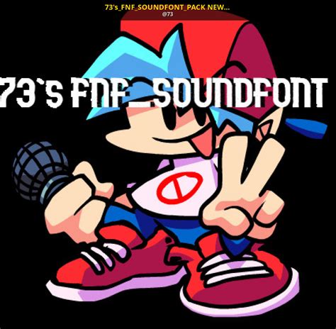 73sfnfsoundfontpack New Update Friday Night Funkin Modding Tools