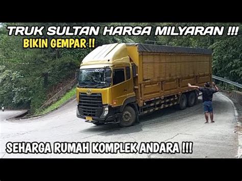 Viral Detik Detik Truk Sultan Seharga Miliyaran Rupiah Melewati