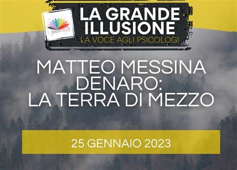 Matteo Messina Denaro La Terra Di Mezzo Gennaio On Line Formazionale