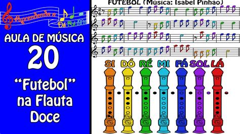 Futebol Na Flauta Doce Contralto Aula De Música 20 Aprendendo O Dó