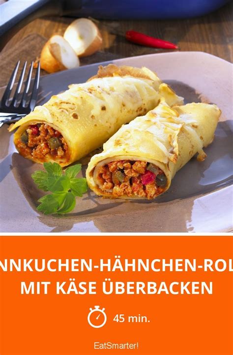 Pfannkuchen Hähnchen Rollen mit Käse überbacken Rezept Rezepte