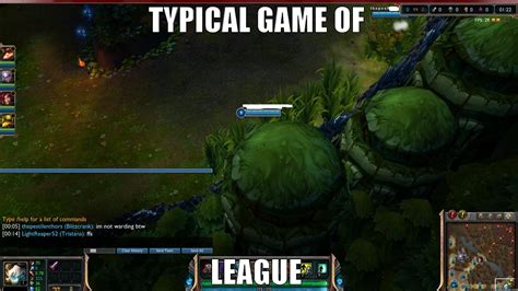 Typical Game Of League Quickmeme