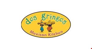 Dos Gringos Mexican Kitchen Coupons & Deals | Media, PA