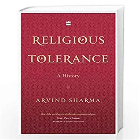 Religious Tolerance A History By Arvind Sharma Buy Online Religious Tolerance A History Book