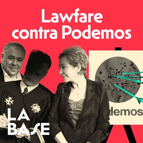 Caso Neurona Archivado Tras A Os De Lawfare Contra Podemos La Base