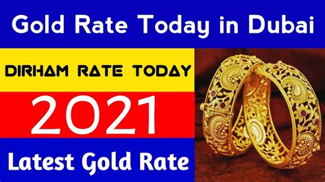 Gold Price In Dubai Today Gold Rate In Dubai Today Gold Price