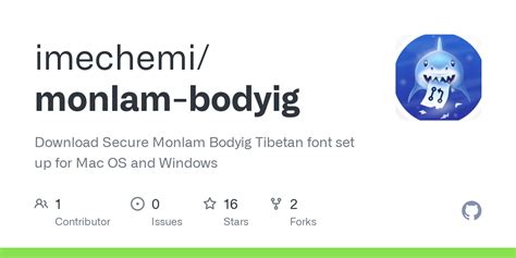 GitHub - imechemi/monlam-bodyig: Download Secure Monlam Bodyig Tibetan font set up for Mac OS ...