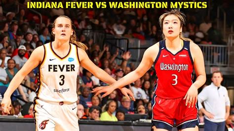 Washington Mystics Vs Indiana Fever Full Game Highlights Wnba