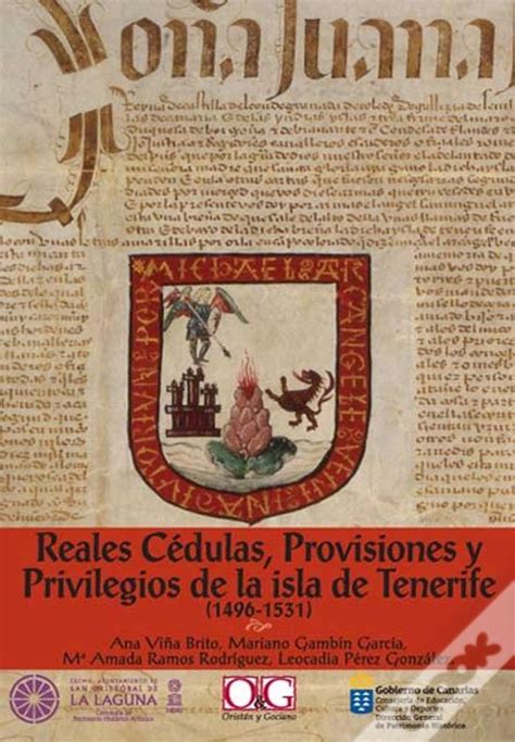 Reales C Dulas Provisiones Y Privilegios De La Isla De Tenerife