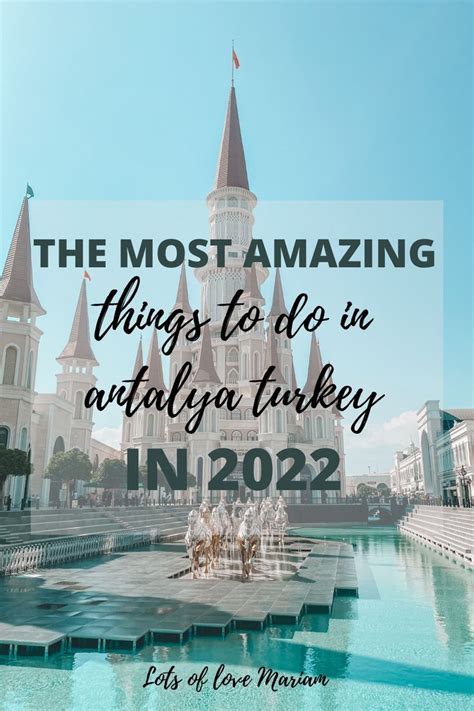 Best Things To Do In Antalya Turkey Artofit