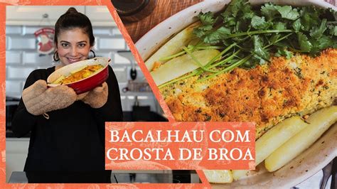 Bacalhau Crosta De Broa Luiza Zaidan Youtube