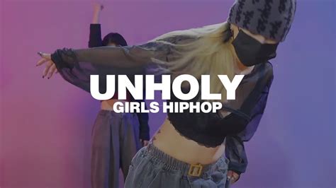 걸스힙합 Girls Hiphop Sam Smith Unholy ft Kim Petras K Na