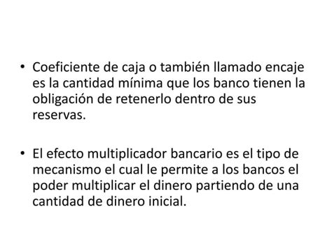 Efecto Multiplicador Bancario PPT