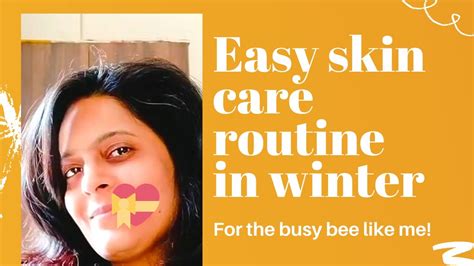 How To Take Care Skin In Winter Season Skin Care Routine