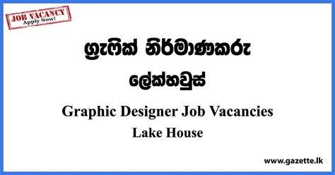 Graphic Designer Job Vacancies In Sri Lanka 2023 Lake House Vacancies