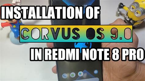 Installation Of Corvus Os Endgame In Redmi Note Pro Youtube