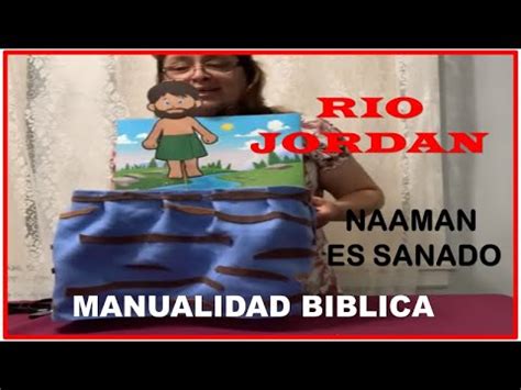 Manualidad Naaman Rio Jordan Naaman Es Sanado De Su Lepra