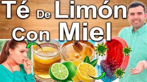 Té De Limón Con Miel Para Qué Sirve Beneficios Para Tu Salud Y