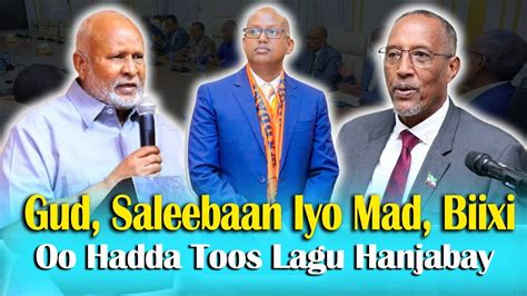 Degdeg Madaxweyne Biixi Iyo Gudomiye Saleeban Oo Hadda Toos Lagu