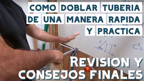 RESUMEN Revision De Como Doblar Tuberia De Una Manera Rapida Nivel