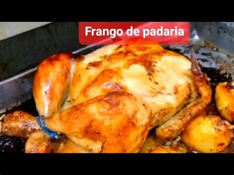 Frango De Padaria Vai Deixar Voc Gua Na Boca Youtube