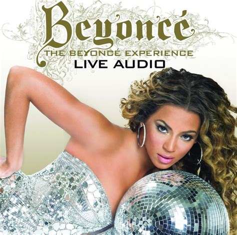 Crazy In Love Medley Audio From The Beyonce Experience Live Song By