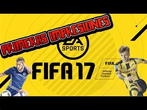 DEMO FIFA 17 PRIMERAS IMPRESIONES YouTube