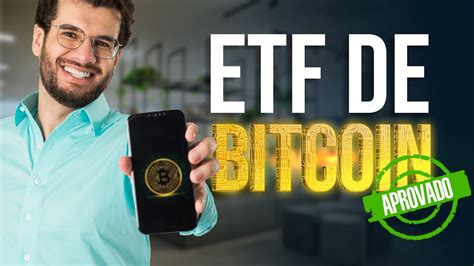 URGENTE CVM DOS EUA APROVA ETF DE BITCOIN YouTube