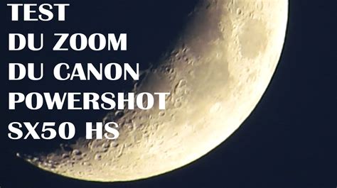 Test Du Zoom Impressionnant Du Canon Powershot Sx50 Hs Youtube