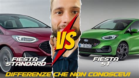 Fiesta St VS Fiesta Standard Differenze Che Forse Non Conoscevi