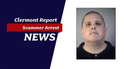 Scammer Arrested with Over a Dozen Fake I.Ds - Clermont Report