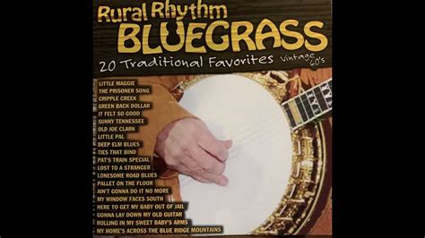 Rural Rhythm Bluegrass 20 Favorites Youtube